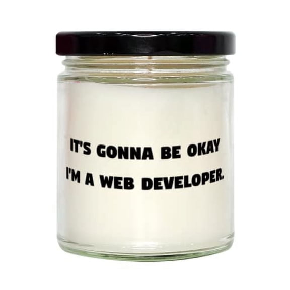 Unique Web Developer Candle, It's Gonna Be Okay I'm a Web Developer, Present for Men Women, Special Gifts from Team Leader, Computer Geek Gifts, Funny Programmer Gifts, Web Developer Gifts, Coding
