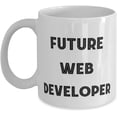 thumbnail image 1 of Unique Web developer, Future Web Developer, Epic Holiday 11oz 15oz Mug For Coworkers, 1 of 2