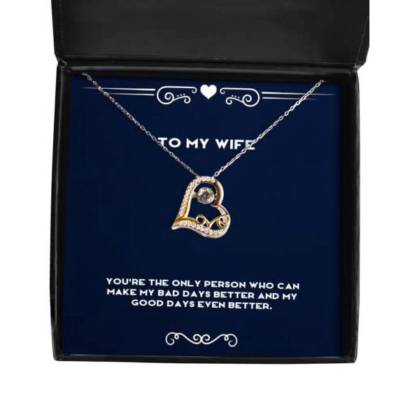 Unique Wife Gifts, You're the only person who can make my bad days better and my, Fun Birthday Love Dancing Necklace From Wife, Gift ideas for husband, Best gifts for husband, Unique gifts for