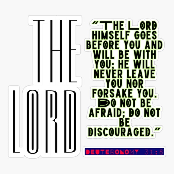 Unique texted Bible verses Deuteronomy 318 Sticker