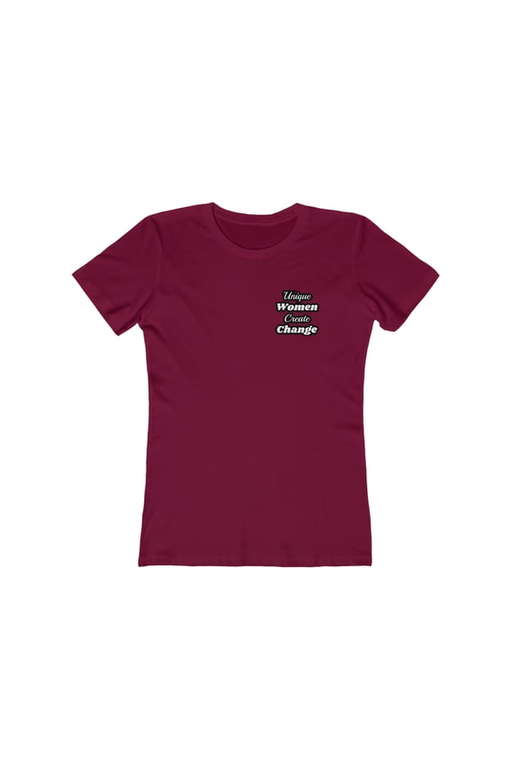 Unique women create change, motivational design Women's The Boyfriend Tee