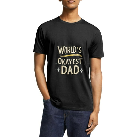 Uniquely Humorous: World's 'Okayest Dad' Joke T-Shirt | Perfect Step Father Gift for Fathers Day | Add Fun to Fatherhood
