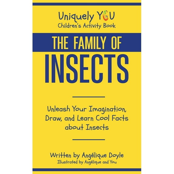 Uniquely You Children's Activity Book: The Family of Insects (Paperback)