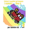 thumbnail image 1 of Unisci i puntini ed impara i numeri fino a 20 - per bambini da 3 a 4 anni: Libro di attivitÃ  prescolare con 26 disegni d, (Paperback), 1 of 1