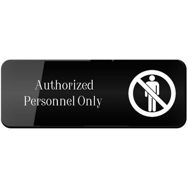 Unisex Acrylic Sign Authorized Personnel Only Comes With Graphical