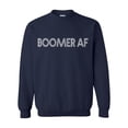 thumbnail image 1 of Unisex Adult Boomer Af Funny Crew Neck Sweatshirt-Navy-small, 1 of 4