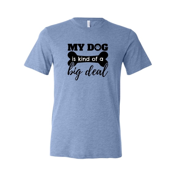 Unisex Adult Fit My Dog is Kind of An Important Person Short Sleeve T-Shirt-Blue Triblend-Medium