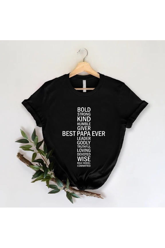 Unisex Best Papa Ever Christian Cross T-Shirt Cotton Graphic Tee-All Size S-5Xl