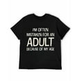 thumbnail image 1 of Unisex Black Print Tshirt Graphic Tees Shirts I'm Often Mistaken For An Adult Funny Humor S-5XL Tops, 1 of 5