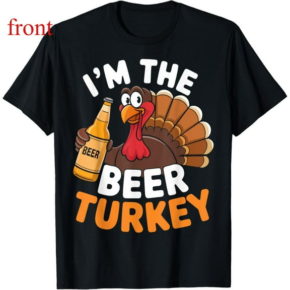 Unisex Black T-Shirt Graphic Tees "I'm The Beer Turkey" Thanksgiving Humor Design Shirts S-5XL Casual Daily Tops