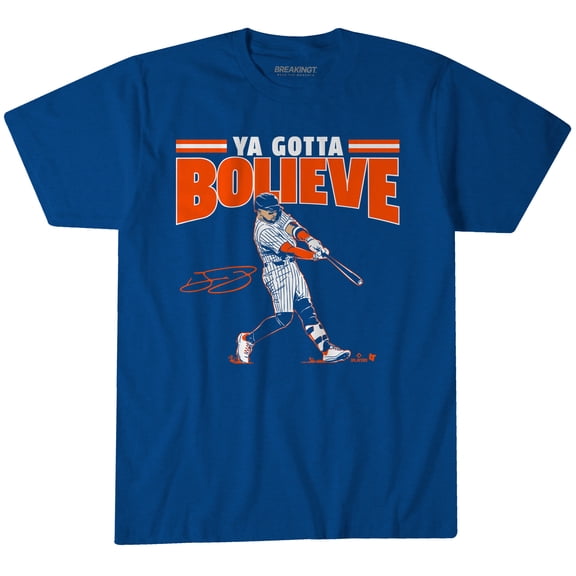 Unisex BreakingT Bo Bichette Royal New York Mets Ya Gotta Bolieve T-Shirt