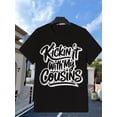 thumbnail image 1 of Unisex Casual Short Sleeve Kickin It With My Cousins Graphic T-Shirt, 1 of 6