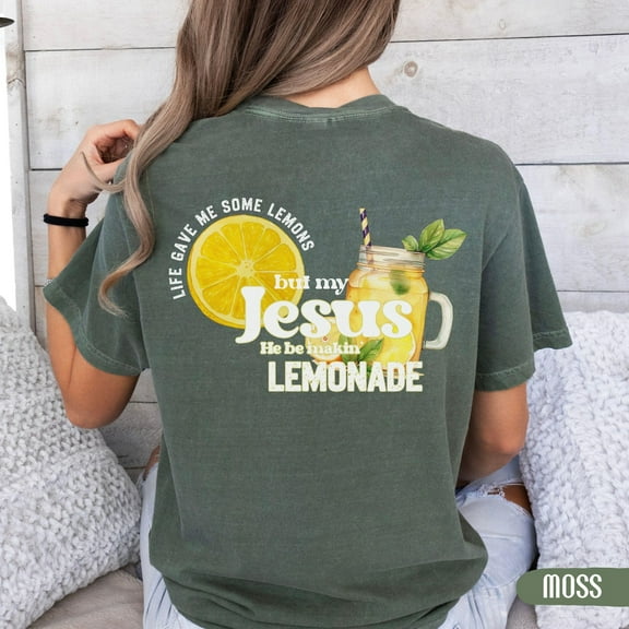 Unisex Christian Graphic Comfort Colors T-Shirt – “Life Gave Me Lemons but Jesus Made Lemonade” Faith-Inspired Tee