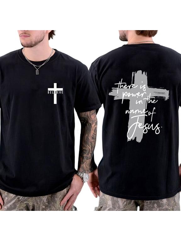 Unisex Christian Graphic T-Shirt, “There Is Power in the Name of Jesus” Double-Sided Faith Tee with Cross Design, Inspirational Cotton Shirt, Sizes S–5XL