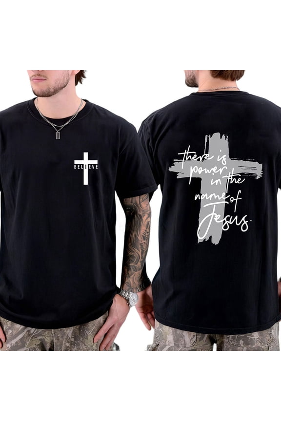 Unisex Christian Graphic T-Shirt, “There Is Power in the Name of Jesus” Double-Sided Faith Tee with Cross Design, Inspirational Cotton Shirt, Sizes S–5XL