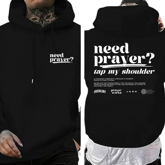 Unisex Christian Hoodie, “Need Prayer? Tap My Shoulder” Double-Sided Faith Graphic Pullover, Religious Gift for Men and Women, Sizes S–5XL