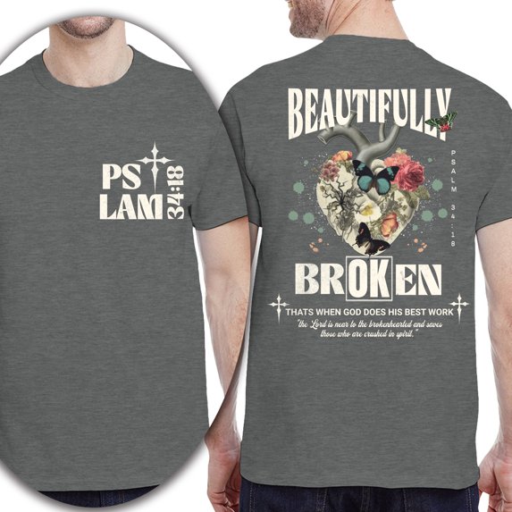 Unisex Christian T-Shirt, Double-Sided Beautifully Broken Shirt – Psalm 34:18 Butterfly Floral Heart Tee, Graphite Heather, Size M