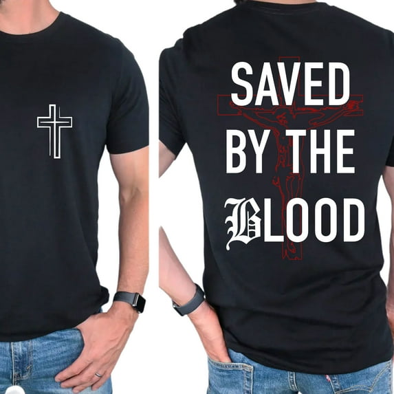 Unisex Christian T-Shirt, “Saved By The Blood” Double-Sided Vintage Jesus Graphic Tee, Faith-Based Shirt for Men and Women, Sizes S–5XL