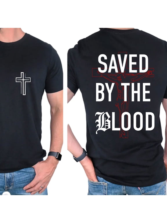 Unisex Christian T-Shirt, “Saved By The Blood” Double-Sided Vintage Jesus Graphic Tee, Faith-Based Shirt for Men and Women, Sizes S–5XL