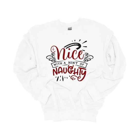 Unisex Christmas Sweatshirt NIce With A Hint of Naughty Festive Holiday Crewneck Sweatshirt-White-small