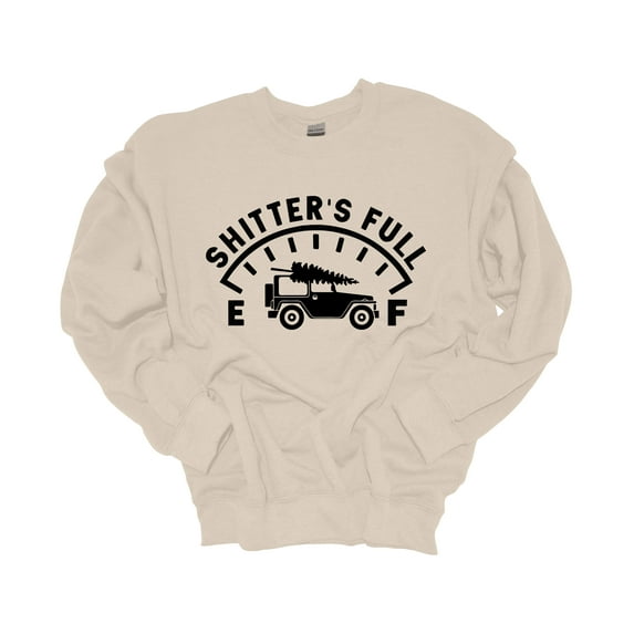 Unisex Christmas Sweatshirt Shitters Full Funny Festive Holiday Crewneck Sweatshirt-Sand-5xl