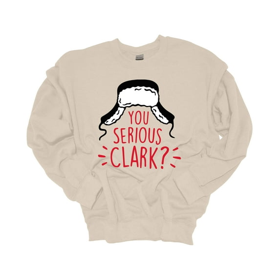 Unisex Christmas Sweatshirt You Serious Clark? Winter Hat Festive Holiday Crewneck Sweatshirt-Sand-medium