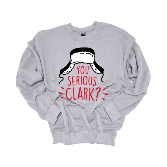 Unisex Christmas Sweatshirt You Serious Clark? Winter Hat Festive Holiday Crewneck Sweatshirt-Sports Grey-xxl