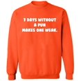 thumbnail image 1 of Unisex Crewneck Sweatshirt, 7 Days Without a Pun Makes One, Custom Sweater, Slim Fit, Long Sleeve Sweater - Orange Large, 1 of 2