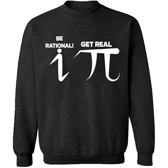 Unisex Crewneck Sweatshirt, Be Rational Get Real Pi, Custom Sweater, Slim Fit, Long Sleeve Sweater - Dark Heather 3X-Large