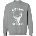 thumbnail image 1 of Unisex Crewneck Sweatshirt, Best Dad By Par, Custom Sweater, Slim Fit, Long Sleeve Sweater - Sport Grey 3X-Large, 1 of 2
