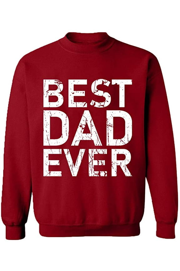 Unisex Crewneck Sweatshirt, Best Dad Ever, Custom Sweater, Slim Fit, Long Sleeve Sweater - Antiquee Cherry Small