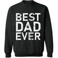 thumbnail image 1 of Unisex Crewneck Sweatshirt, Best Dad Ever, Custom Sweater, Slim Fit, Long Sleeve Sweater - Dark Heather Medium, 1 of 2