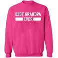thumbnail image 1 of Unisex Crewneck Sweatshirt, Best Grandpa Ever, Custom Sweater, Slim Fit, Long Sleeve Sweater - Heliconia Medium, 1 of 2