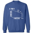 thumbnail image 1 of Unisex Crewneck Sweatshirt, Find X Found It Math, Custom Sweater, Slim Fit, Long Sleeve Sweater - Indigo Blue Medium, 1 of 2