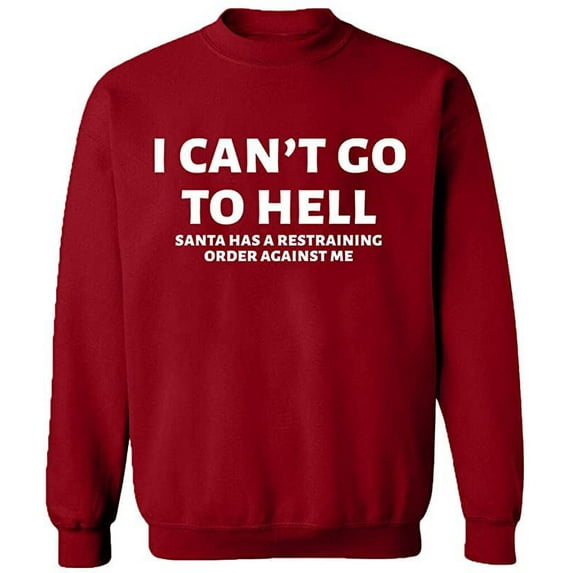 Unisex Crewneck Sweatshirt, I Can't Go To Hell, Slim Fit, Long Sleeve Sweater - Antiquee Cherry Small