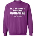 thumbnail image 1 of Unisex Crewneck Sweatshirt, I Do Have a Beautiful Daughter, Custom Sweater, Slim Fit, Long Sleeve Sweater - Purple Small, 1 of 2