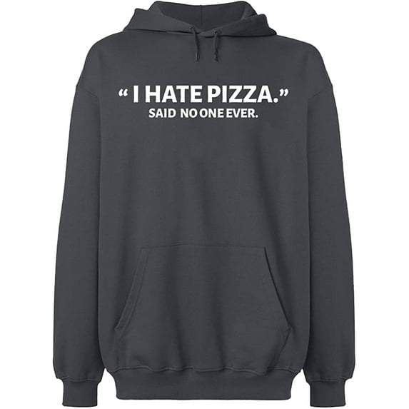 Unisex Crewneck Sweatshirt, I Hate Pizza Said No One Ever, Slim Fit, Long Sleeve Sweater - Charcoal 2X-Large