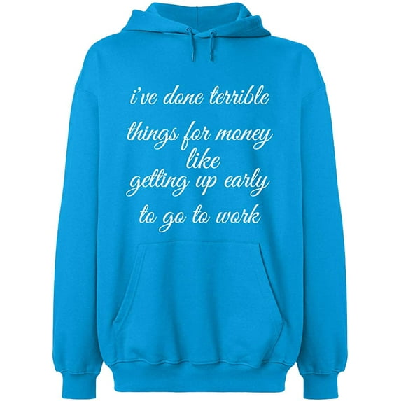 Unisex Crewneck Sweatshirt, I Have Done Terrible Things For Money, Slim Fit, Long Sleeve Sweater - Sapphire 2X-Large