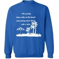 thumbnail image 1 of Unisex Crewneck Sweatshirt, I Like Poetry Long Walk On The Beach, Slim Fit, Long Sleeve Sweater - Royal Blue Medium, 1 of 2