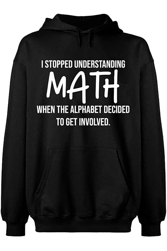 Unisex Crewneck Sweatshirt, I Stopped Understanding Math, Slim Fit, Long Sleeve Sweater - Black 3X-Large