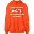 thumbnail image 1 of Unisex Crewneck Sweatshirt, I Stopped Understanding Math, Slim Fit, Long Sleeve Sweater - Orange 2X-Large, 1 of 2