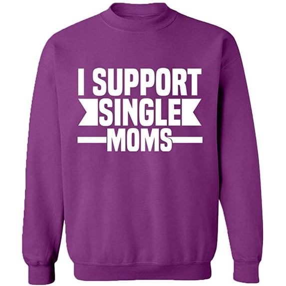 Unisex Crewneck Sweatshirt, I Support Single Moms, Custom Sweater, Slim Fit, Long Sleeve Sweater - Purple 3X-Large