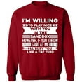 thumbnail image 1 of Unisex Crewneck Sweatshirt, I'm Willing, Slim Fit, Long Sleeve Sweater - Antiquee Cherry Small, 1 of 2