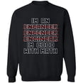 thumbnail image 1 of Unisex Crewneck Sweatshirt, Im An Enganeer Good With Math, Custom Sweater, Slim Fit, Long Sleeve Sweater - Black 3X-Large, 1 of 2