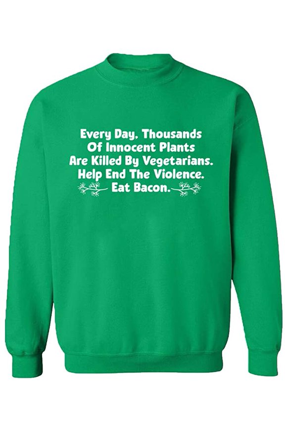 Unisex Crewneck Sweatshirt, Innocent Plants Are Killed, Custom Sweater, Slim Fit, Long Sleeve Sweater - Irish Green Large