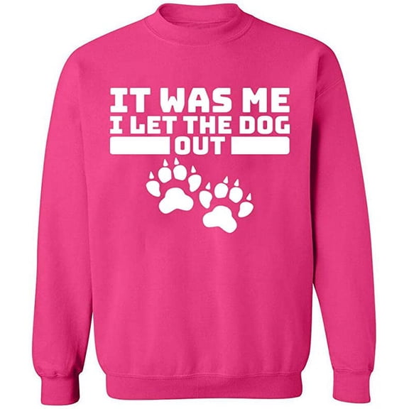 Unisex Crewneck Sweatshirt, It Was Me I Let The Dog Out, Custom Sweater, Slim Fit, Long Sleeve Sweater - Heliconia Small