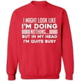 thumbnail image 1 of Unisex Crewneck Sweatshirt, Look Like I'm Doing Nothing, Slim Fit, Long Sleeve Sweater - Red X-Large, 1 of 2