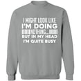 thumbnail image 1 of Unisex Crewneck Sweatshirt, Look Like I'm Doing Nothing, Slim Fit, Long Sleeve Sweater - Sport Grey 2X-Large, 1 of 2