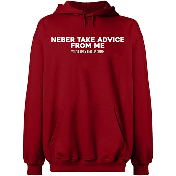 Unisex Crewneck Sweatshirt, Neber Take Advice From Me, Slim Fit, Long Sleeve Sweater - Antiquee Cherry Small