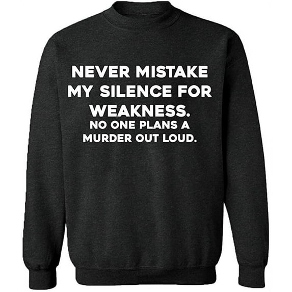 Unisex Crewneck Sweatshirt, Never Mistake Silence, Slim Fit, Long Sleeve Sweater - Dark Heather 2X-Large